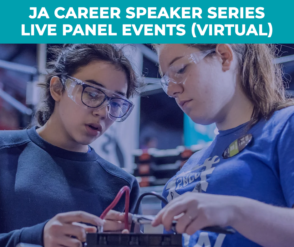 JA Career Speaker Series Live Panel Event: STEM